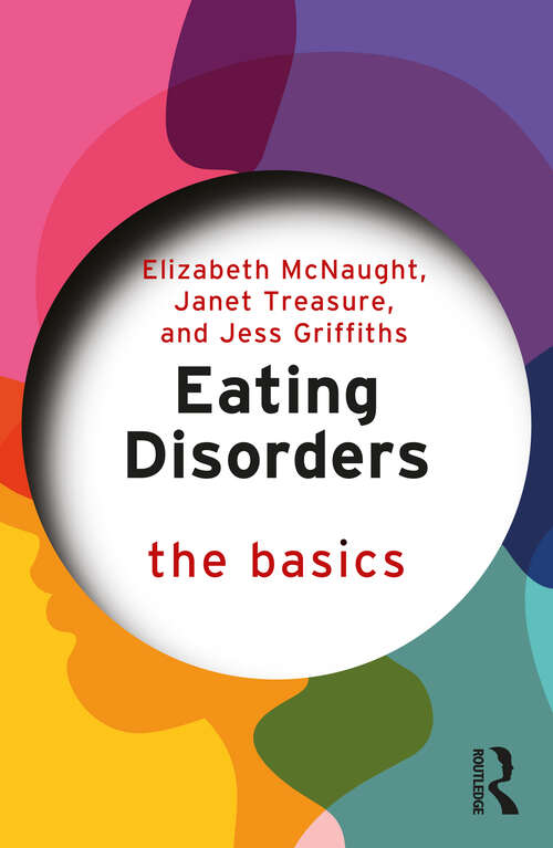 Book cover of Eating Disorders: The Basics (The Basics)