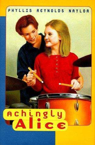 Book cover of Achingly Alice (Alice McKinley #10)