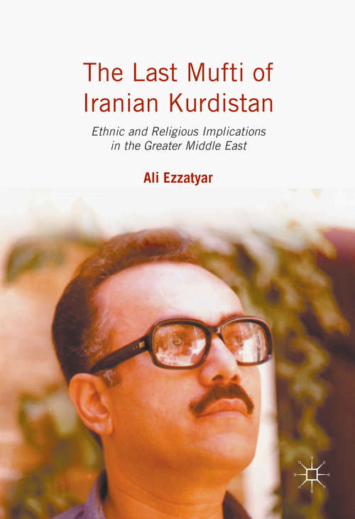 Book cover of The Last Mufti of Iranian Kurdistan