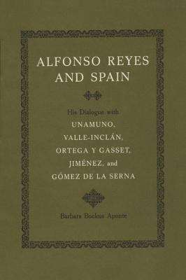 Book cover of Alfonso Reyes and Spain