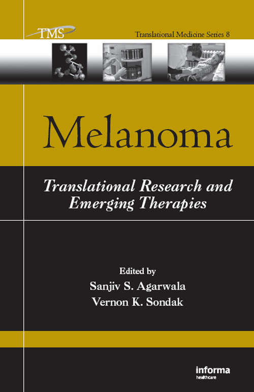 Book cover of Melanoma: Translational Research and Emerging Therapies (Translational Medicine Ser.: Vol. 8)