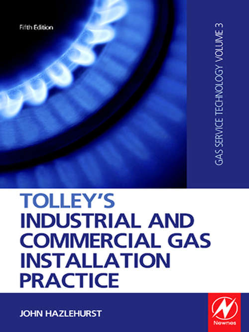 Book cover of Tolley's Industrial and Commercial Gas Installation Practice (5)