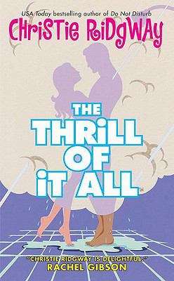 Book cover of The Thrill of It All