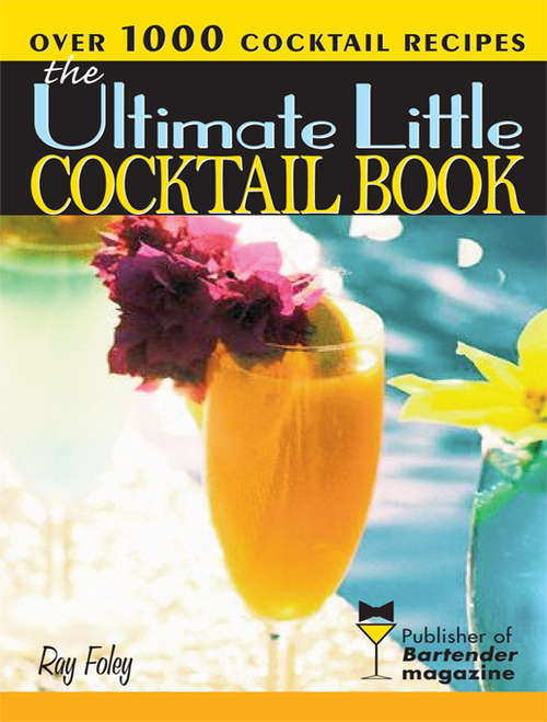 Book cover of The Ultimate Little Cocktail Book