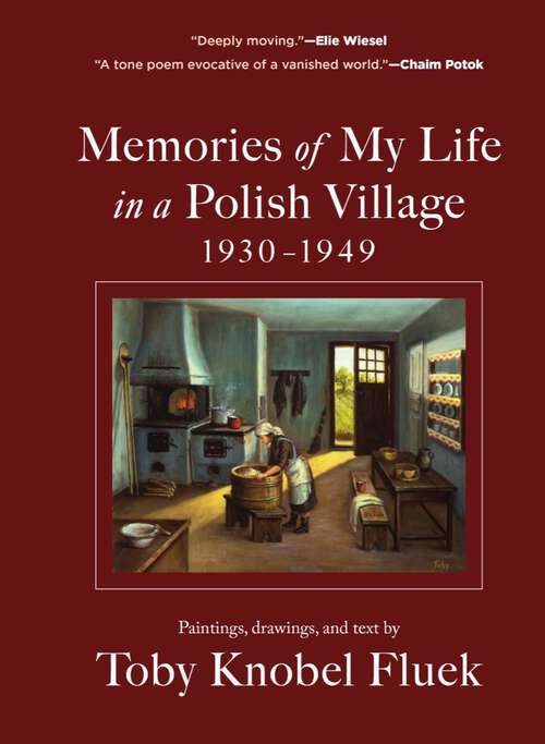 Book cover of Memories of My Life in a Polish Village, 1930-1949