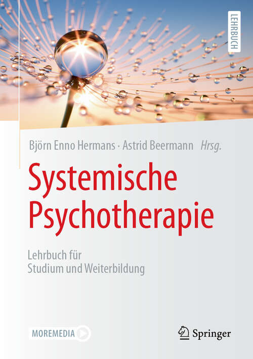 Book cover of Systemische Psychotherapie: Lehrbuch für Studium und Weiterbildung (Psychotherapie: Studium & Ausbildung)