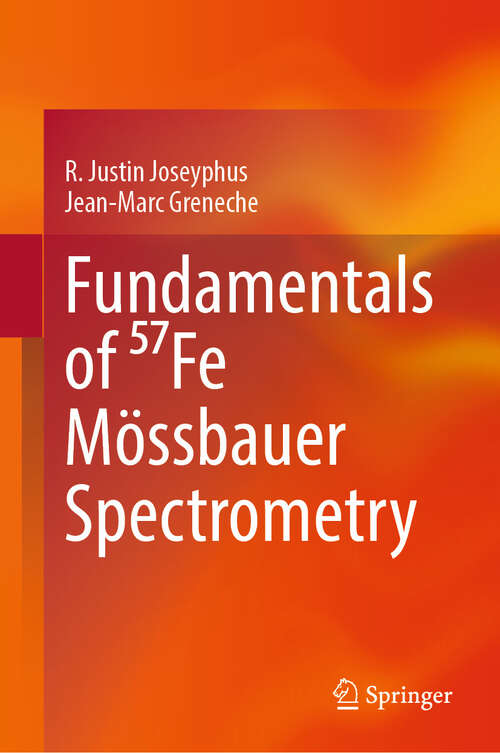 Book cover of Fundamentals of 57Fe Mössbauer Spectrometry (2024)