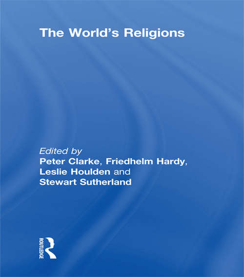 Book cover of The World's Religions: Continuities And Transformations (Routledge Companion Encyclopedias)