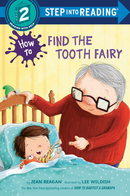 Book cover of How to Find the Tooth Fairy (Step into Reading)