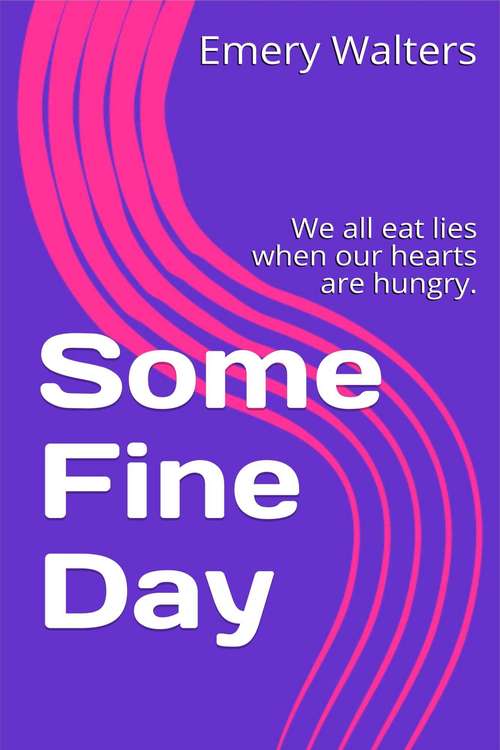 Book cover of Some Fine Day