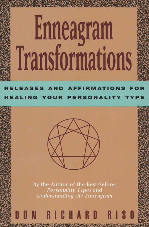 Book cover of Enneagram Transformations: Releases and Affirmations for Healing Your Personality Type