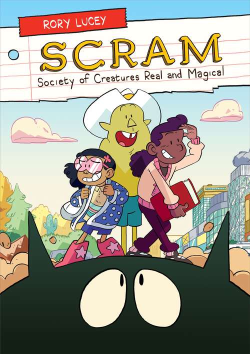 Book cover of SCRAM: Society of Creatures Real and Magical