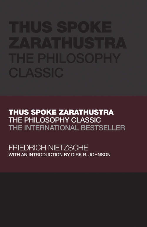 Book cover of Thus Spoke Zarathustra: The Philosophy Classic (Capstone Classics)