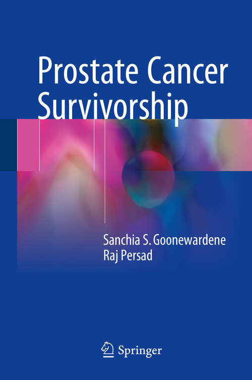 Book cover of Prostate Cancer Survivorship (1st ed. 2018)