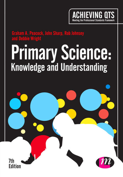 Book cover of Primary Science: Knowledge and Understanding (Sixth Edition)