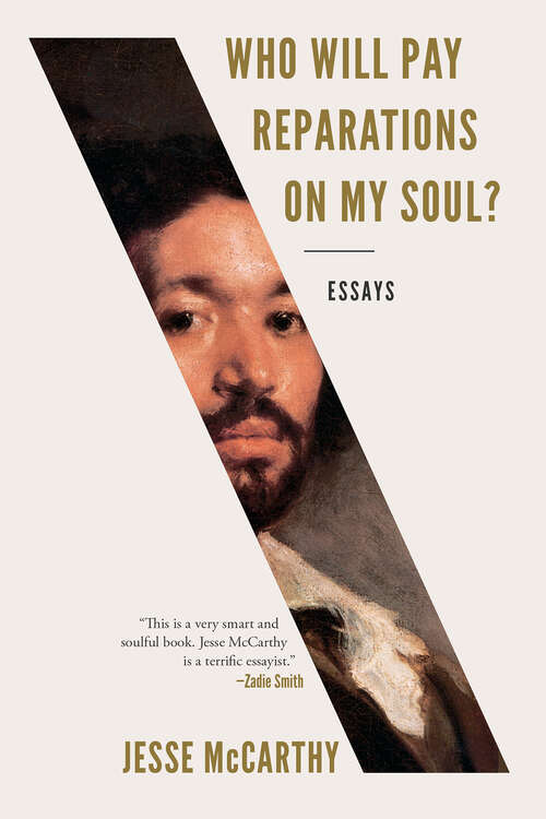 Book cover of Who Will Pay Reparations on My Soul?: Essays