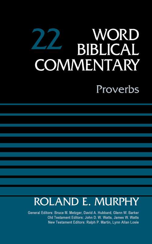 Book cover of Proverbs, Volume 22 (Word Biblical Commentary)