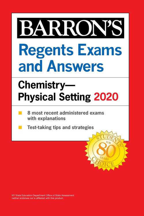 Book cover of Regents Exams and Answers: Chemistry--Physical Setting 2020 (Barron's Regents NY)