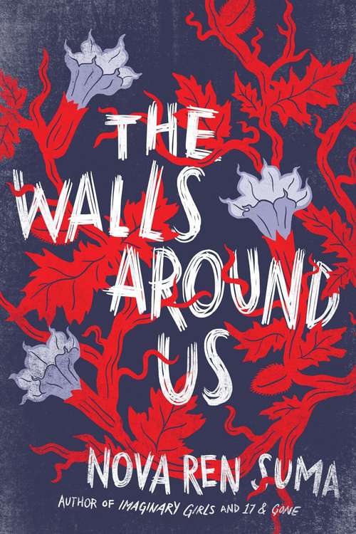 Book cover of The Walls Around Us