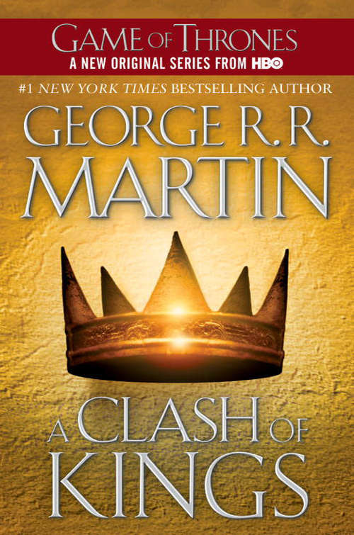 Book cover of A Clash of Kings: A Song of Ice and Fire: Book Two (Song Of Ice And Fire Ser.: Bk. 2)