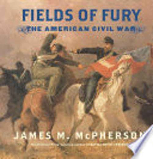 Book cover of Fields Of Fury: The American Civil War