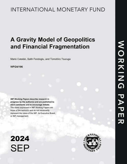 Book cover of A Gravity Model of Geopolitics and Financial Fragmentation (Imf Working Papers)