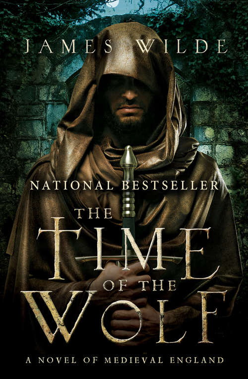 Book cover of The Time of the Wolf: A Novel of Medieval England (Hereward Ser. #1)