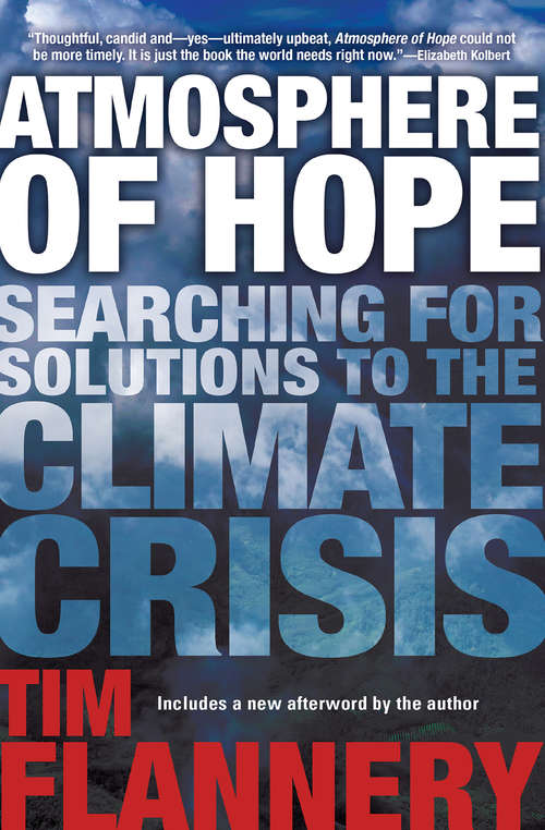 Book cover of Atmosphere of Hope: Searching for Solutions to the Climate Crisis