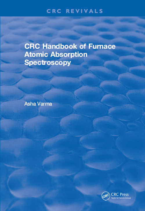 Book cover of CRC Handbook of Furnace Atomic Absorption Spectroscopy (CRC Press Revivals)