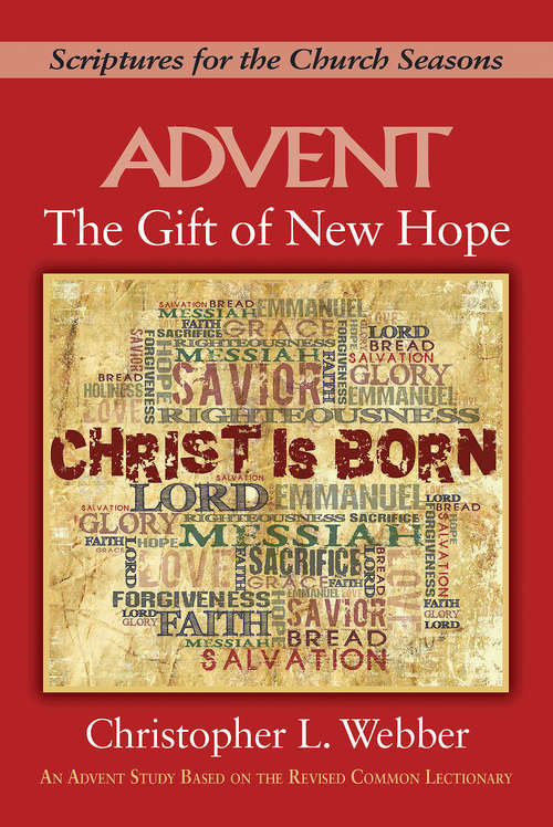 Book cover of The Gift of New Hope [Large Print]: Scriptures for the Church Seasons (The Gift of New Hope)