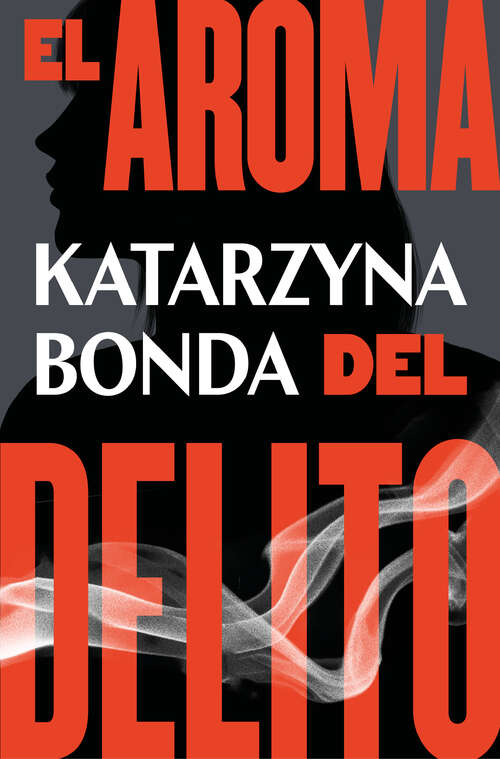 Book cover of El aroma del delito