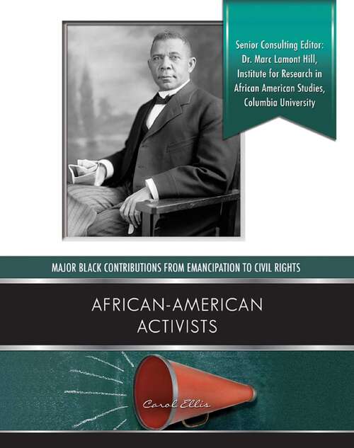 Book cover of African American Activists (Major Black Contributions from Emancipat)