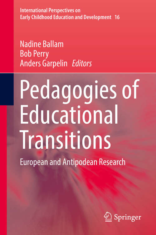 Book cover of Pedagogies of Educational Transitions