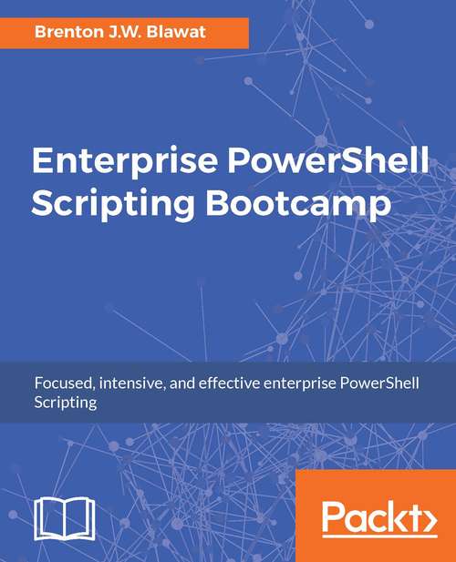 Book cover of Enterprise PowerShell Scripting Bootcamp