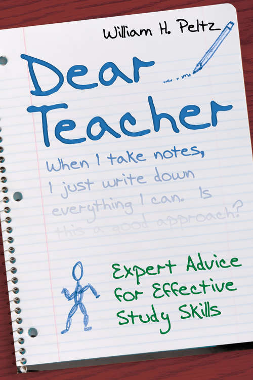 Book cover of Dear Teacher: Expert Advice for Effective Study Skills