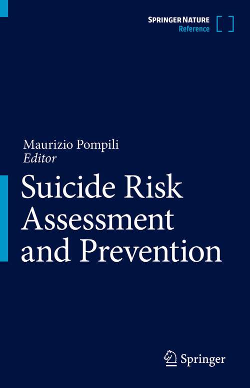 Book cover of Suicide Risk Assessment and Prevention (1st ed. 2022)