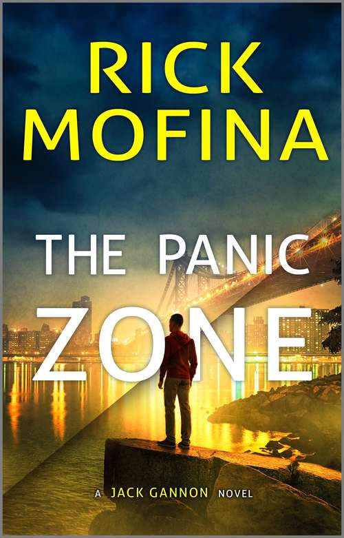 Book cover of The Panic Zone (Original) (A Jack Gannon Novel #2)