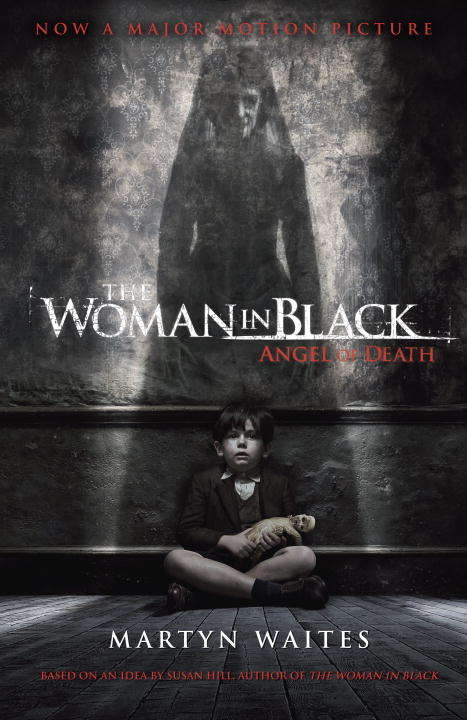 Book cover of The Woman in Black: Angel of Death (Movie Tie-in Edition)