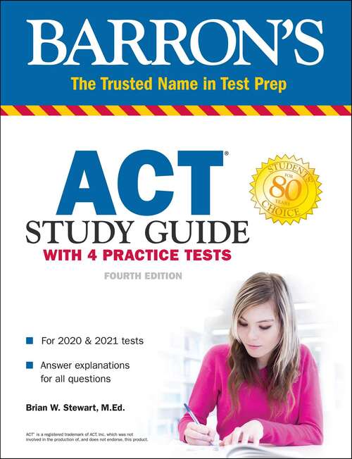 Book cover of ACT Study Guide with 4 Practice Tests (Fourth Edition) (Barron's Test Prep)