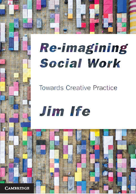 Book cover of Re-imagining Social Work