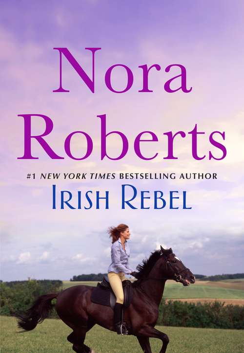 Book cover of Irish Rebel: Irish Rebel Sullivan's Woman (Irish Hearts Ser. #3)