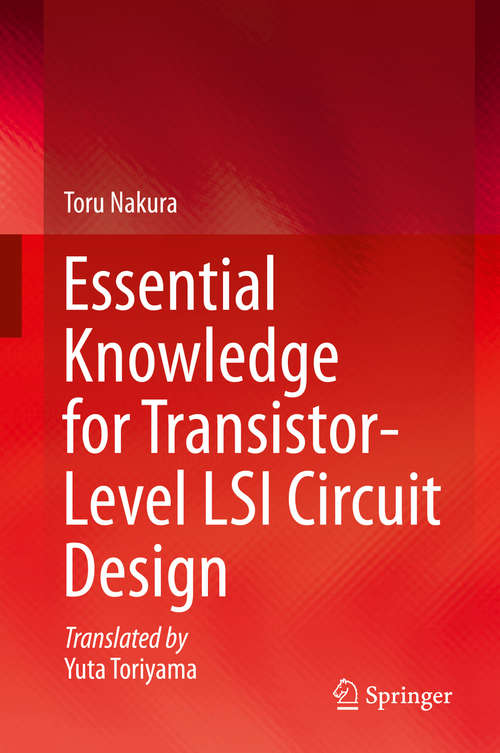 Book cover of Essential Knowledge for Transistor-Level LSI Circuit Design