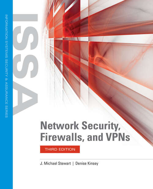 Book cover of Network Security, Firewalls, and VPNs (Third Edition)