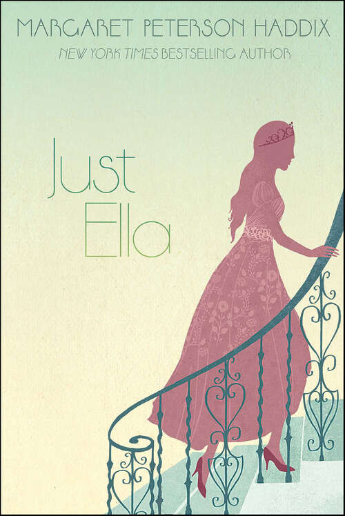 Book cover of Just Ella (The\palace Chronicles Ser. #1)