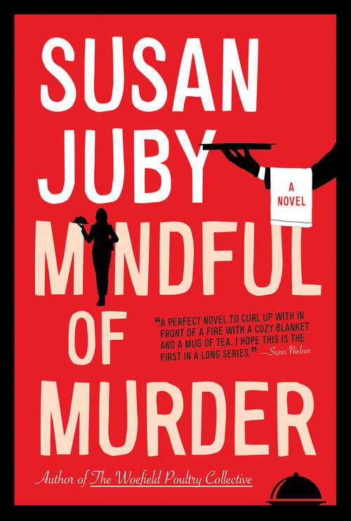 Book cover of Mindful of Murder: A Novel