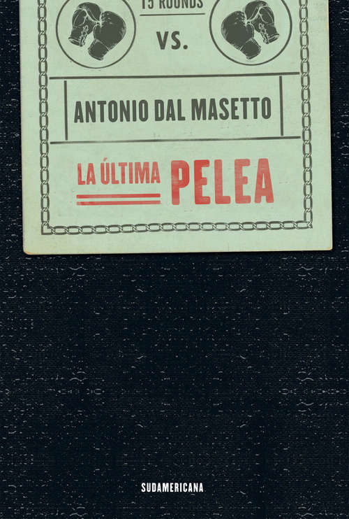 Book cover of La última pelea