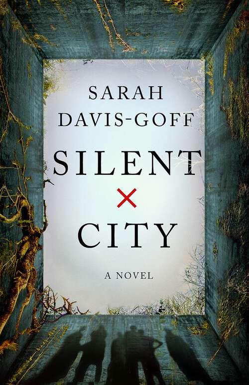 Book cover of Silent City: A Novel