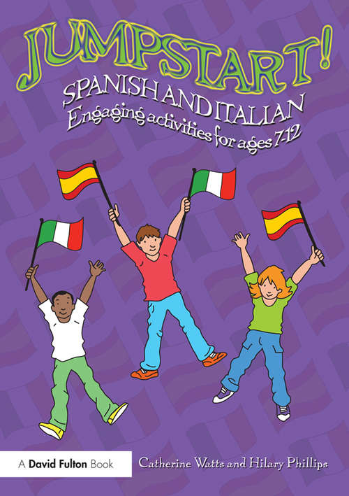 Book cover of Jumpstart! Spanish and Italian: Engaging activities for ages 7–12 (Jumpstart)