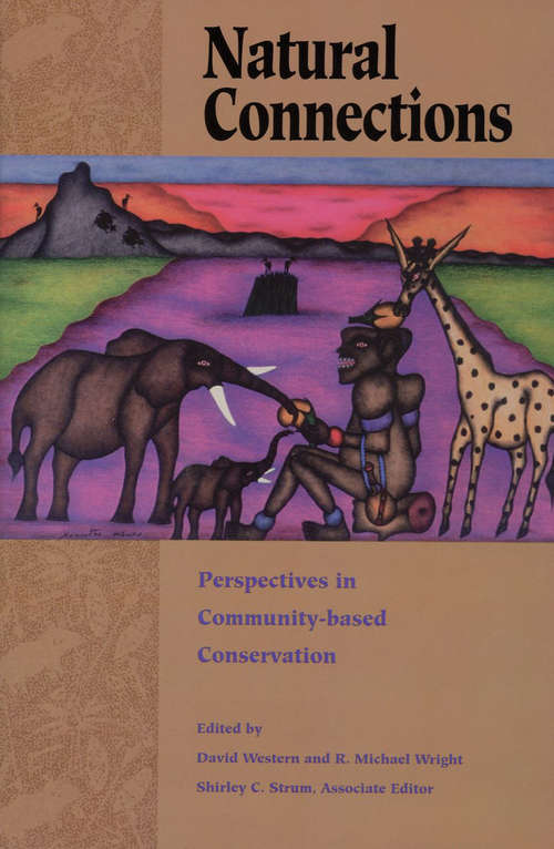 Book cover of Natural Connections: Perspectives In Community-Based Conservation (2)