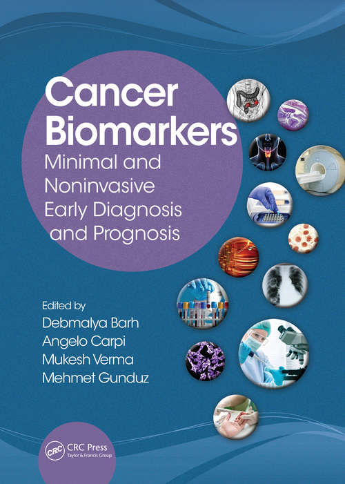 Book cover of Cancer Biomarkers: Minimal and Noninvasive Early Diagnosis and Prognosis (1)